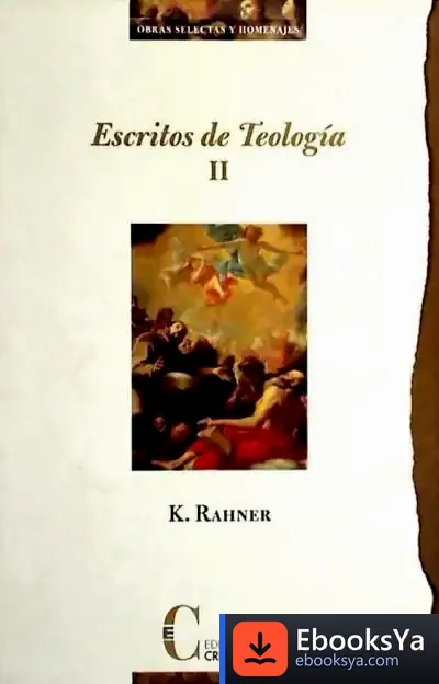 Descargar Escritos De Teología T Ii: Iglesia - Hombre