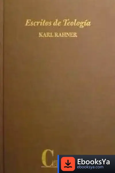 Descargar Escritos De Teología Ti: Dios, Cristo, María, Gracia de Karl Rahner