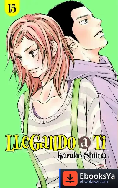 Descargar Llegando A Ti Nº 15/30