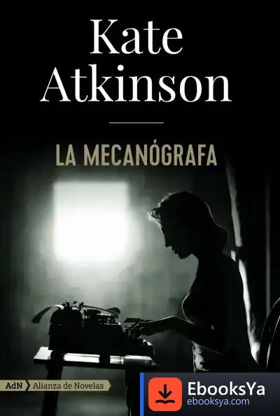 Descargar La Mecanógrafa (Adn)