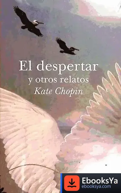 Descargar El Despertar Y Otros Relatos