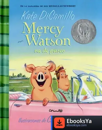 Descargar Mercy Watson Va De Paseo de Kate Dicamillo