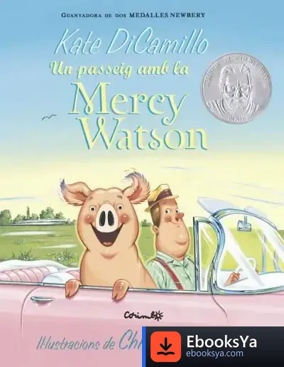 Descargar Un Passeig De La Mercy Watson de Kate Dicamillo