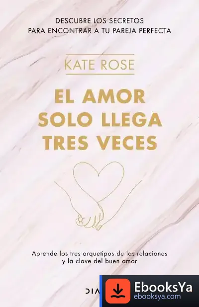 Descargar El Amor Solo Llega Tres Veces