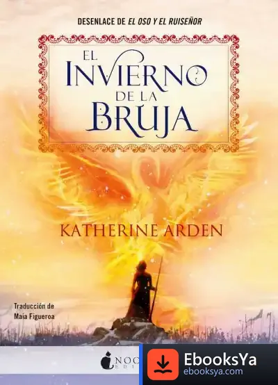 Descargar El Invierno De La Bruja de Katherine Arden