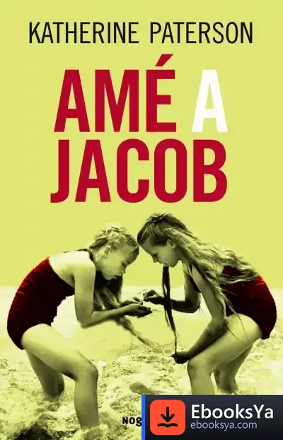 Descargar Amé A Jacob de Fernando Puell de la Villa