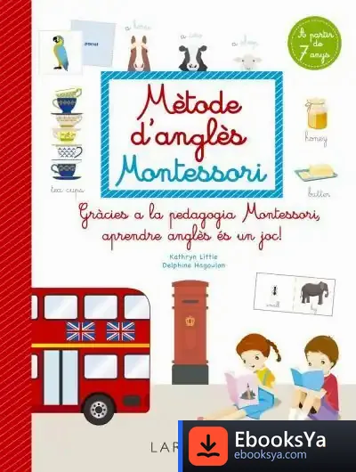 Descargar Mètode D'Anglès Montessori de Kathryn Little