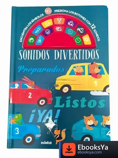 Descargar Sonidos Divertidos: Preparados, Listos, ¡Ya! de Kathryn Smith