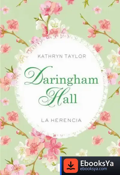 Descargar Darinham Hall 1. La Herencia de Kathryn Taylor
