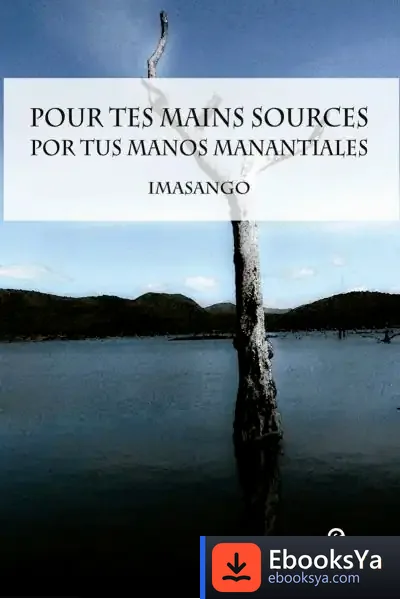 Descargar Pour Tes Mains Sources / Por Us Manos Manantiales de Katia Imasango