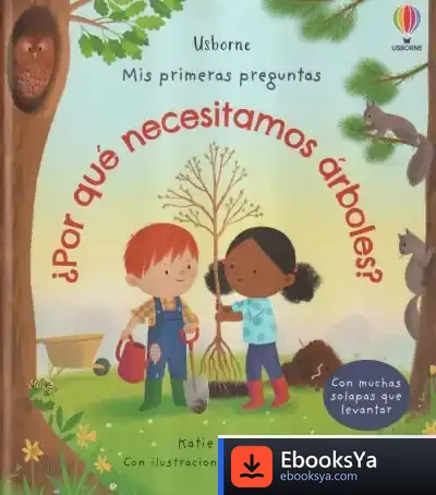 Descargar ¿Por Qué Necesitamos Árboles? de Katie Daynes