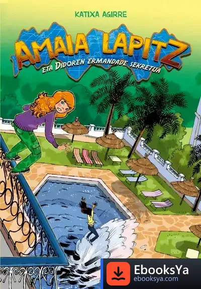 Descargar Amaia Lapitz Eta Didoren Ermandade Sekretua de Katixa Agirre