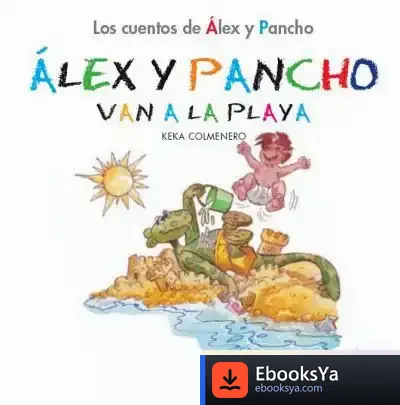 Descargar Los Cuentos De Álex Y Pancho
