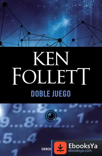 Descargar Doble Juego de Ken Follett