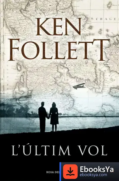 Descargar L'Últim Vol de Ken Follett