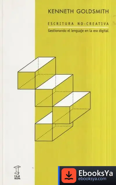 Descargar Essritura No Creativa de Kenneth Goldsmith
