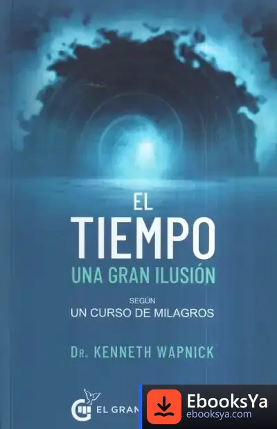 Descargar El Tiempo, Una Gran Ilusión