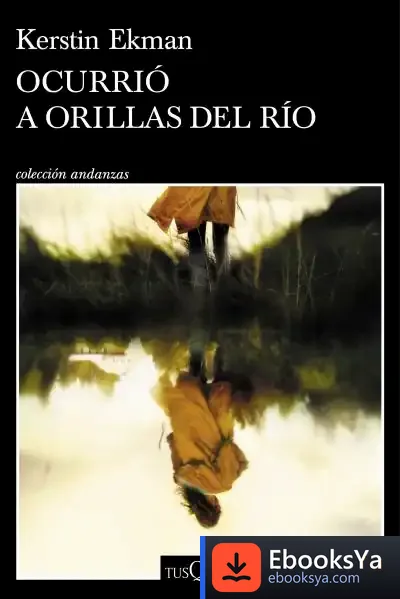 Descargar Ocurrió A Orillas Del Río