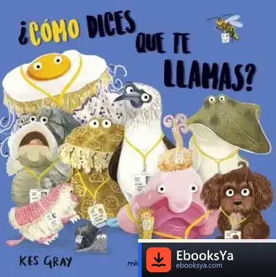 Descargar Como Dices Que Te Llamas