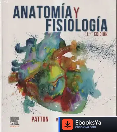 Descargar Anatomía Y Fisiología de Kevin T. Patton