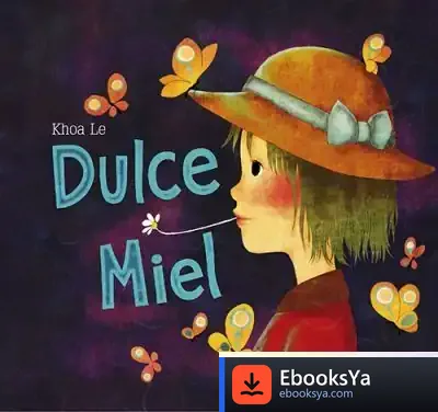 Descargar Dulce Miel de Khoa Le