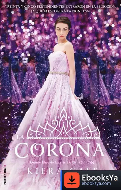 Descargar Serie La Selección 5. La Corona