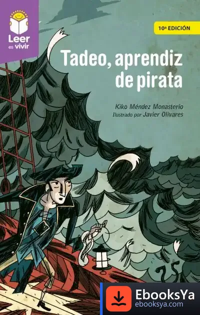 Descargar Tadeo, Aprendiz De Pirata de Kiko Méndez Monasterio