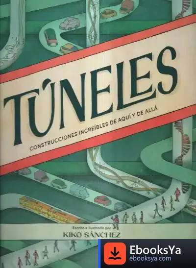 Descargar Túneles