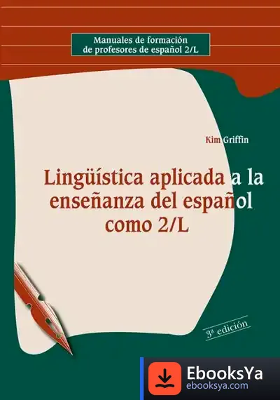 Descargar Lingüística Aplicada A La Enseñanza Del Español Como 2/L de Ram Bhavnani