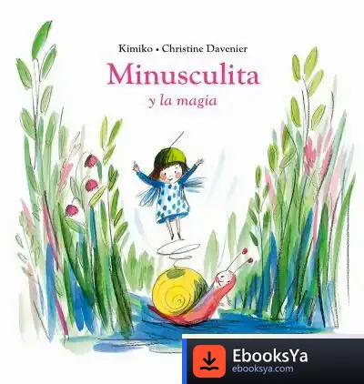 Descargar Minusculita Y La Magia