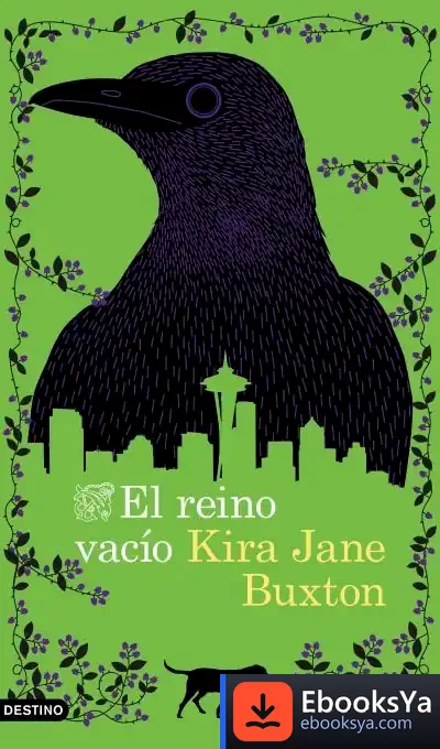 Descargar El Reino Vacío de Kira Jane Buxton