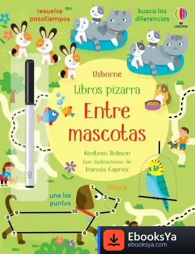 Descargar Entre Mascotas de Kirsteen Robson
