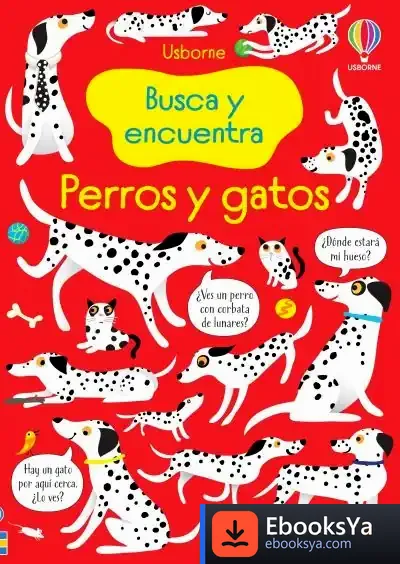 Descargar Perros Y Gatos Busca Encu de Kirsteen Robson