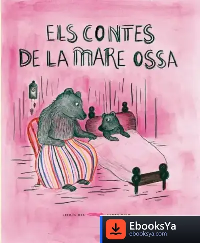 Descargar Els Contes De La Mare Ossa de Kitty Crowther