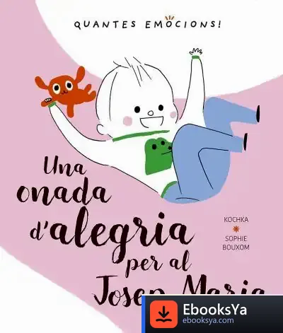Descargar Una Onada D´Alegria Per Al Josep Maria de Kochka