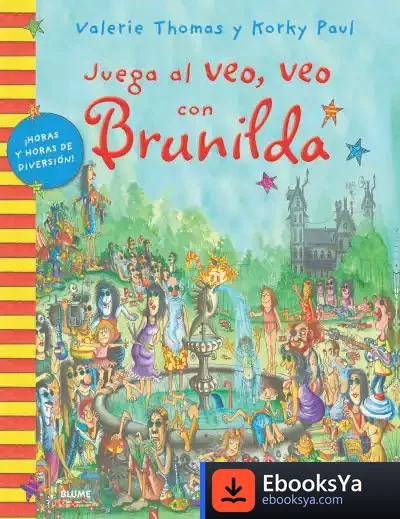 Descargar Juega Al Veo, Veo Con Brunilda de Korky Paul