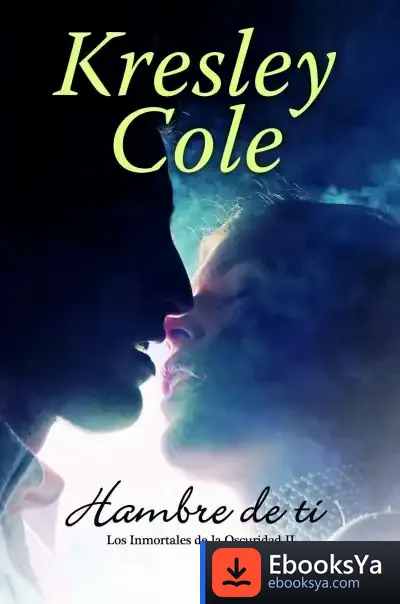 Descargar Hambre De Ti de Kresley Cole