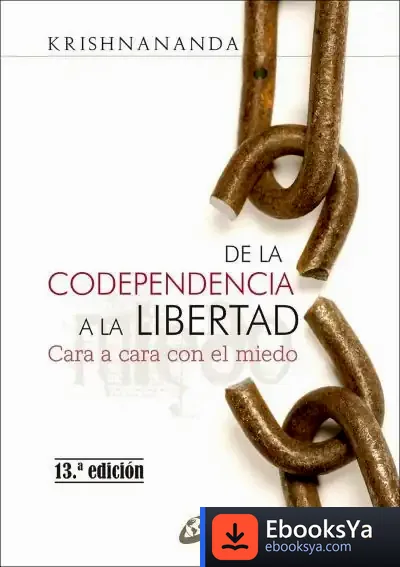 Descargar De La Codependencia A La Libertad