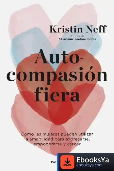 Descargar Autocompasión Fiera
