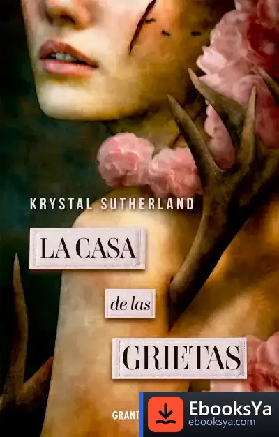 Descargar La Casa De Las Grietas de Krysta Sutherland