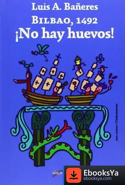 Descargar Bilbao, 1492. ¡No Hay Huevos!