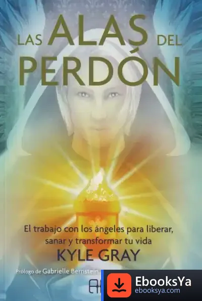 Descargar Las Alas Del Perdón de Kyle Gray