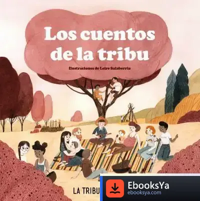Descargar Los Cuentos De La Tribu de La Tribu de Mami