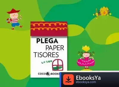 Descargar Plega, Paper, Tisores de Tina Chunna Zhang