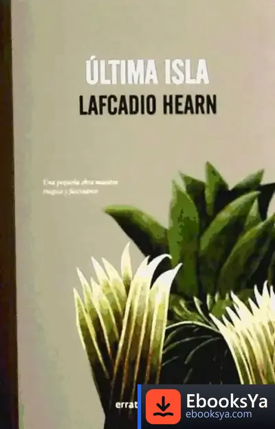 Descargar Última Isla de Lafcadio Hearn