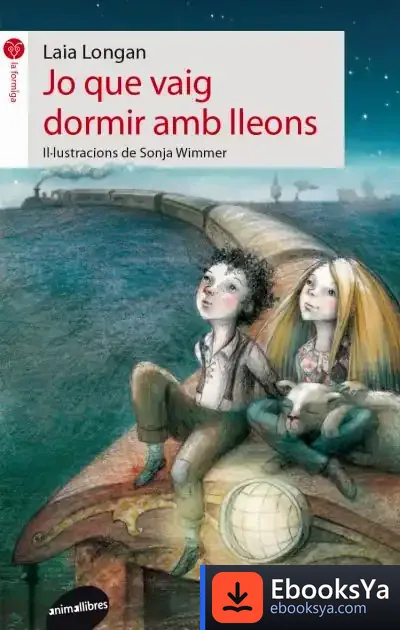 Descargar Jo Que Vaig Dormir Amb Lleons