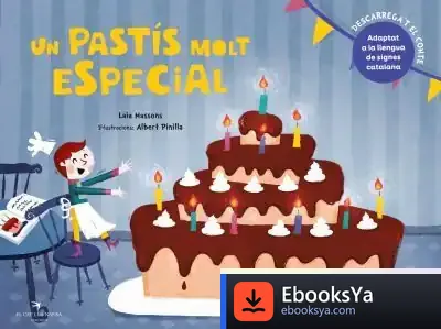 Descargar Un Pastís Molt Especial de Laia Massons