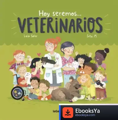 Descargar Hoy Seremos Veterinarios
