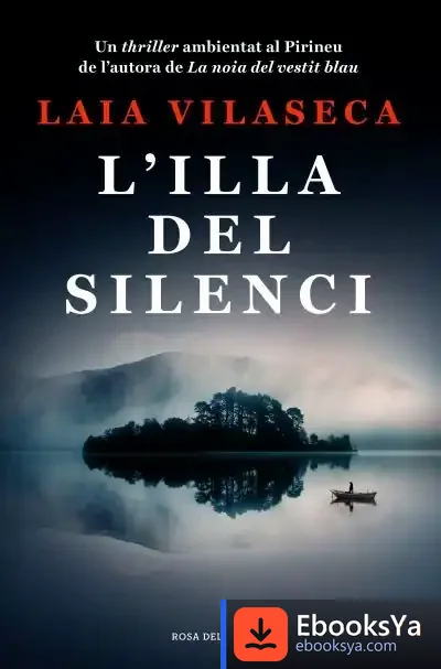 Descargar L'Illa Del Silenci de Laia Vilaseca