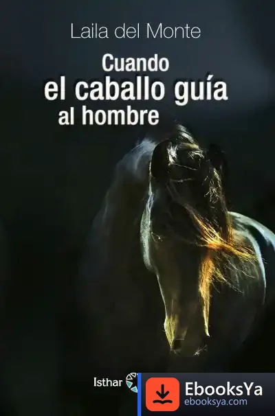 Descargar Cuando El Caballo Guía Al Hombre